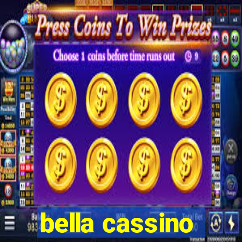 bella cassino